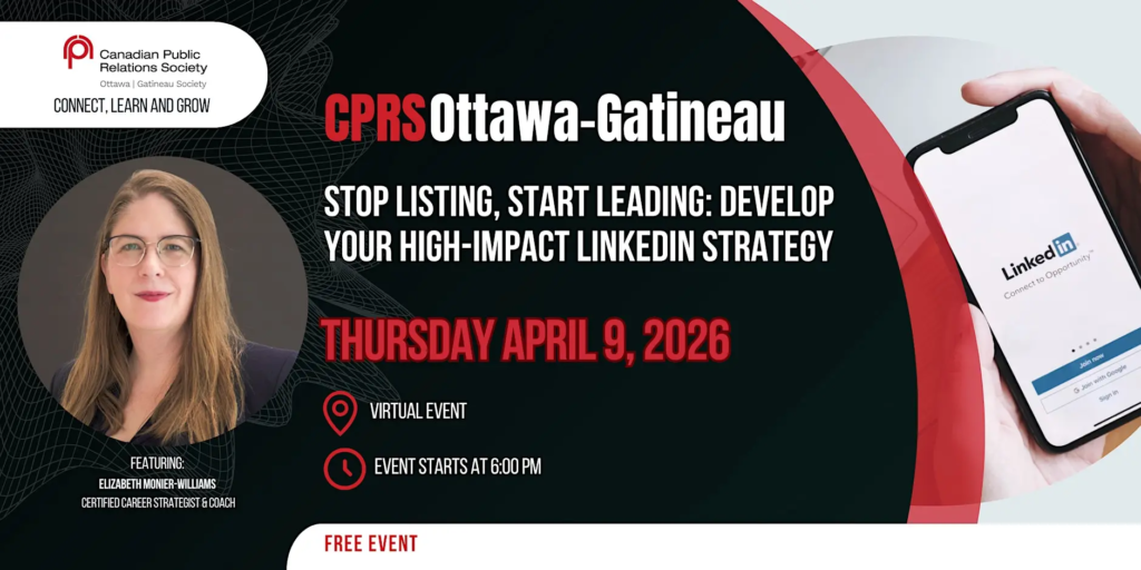 CPRS Ottawa-Gatineau virtual meeting featuring Elizabeth Monier-Williams: "Stop listing, Start leading: Develop Your High-Impact LinkedIn Strategy" 